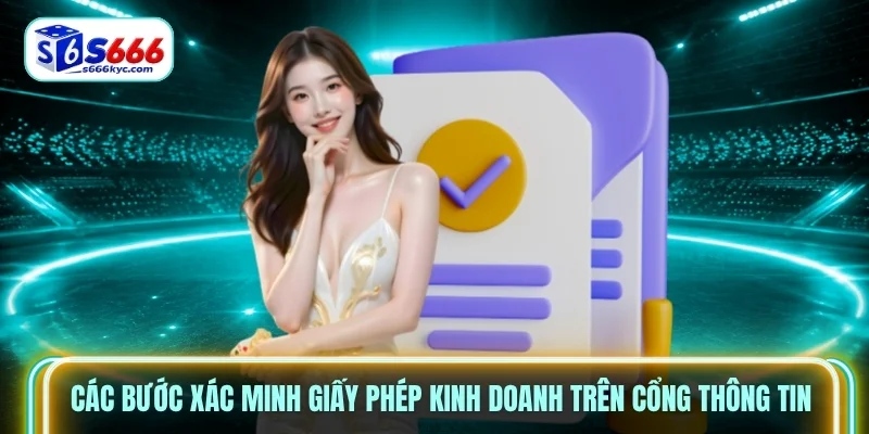 Các bước xác minh giấy phép kinh doanh trên cổng thông tin